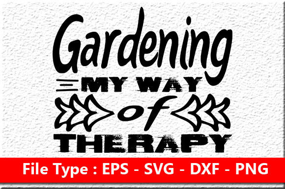 Garden Quote Design: Gardening My Way