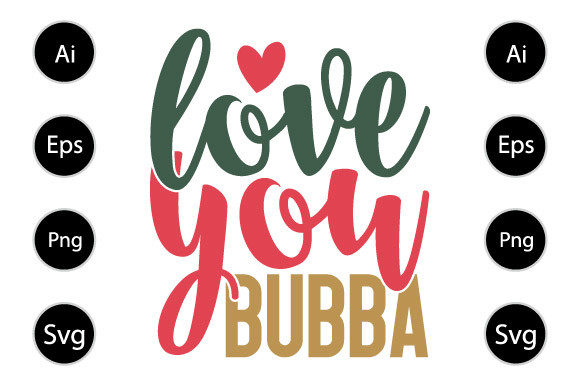 Love You Bubba Embroidery Design Review