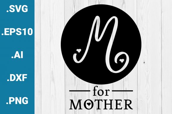 M for Mother Quote Design Review
