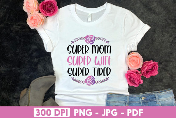 Mother s Day Quote Sublimation Design