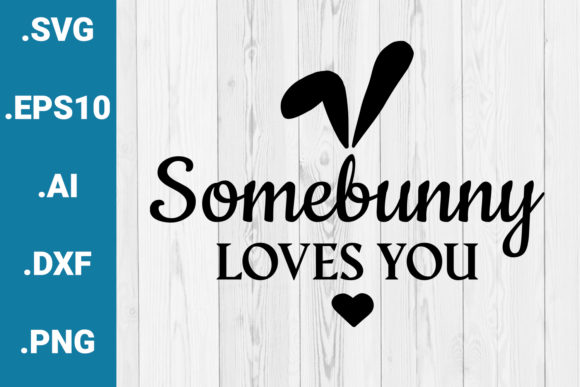 Somebunny Loves You Easter Quote Review